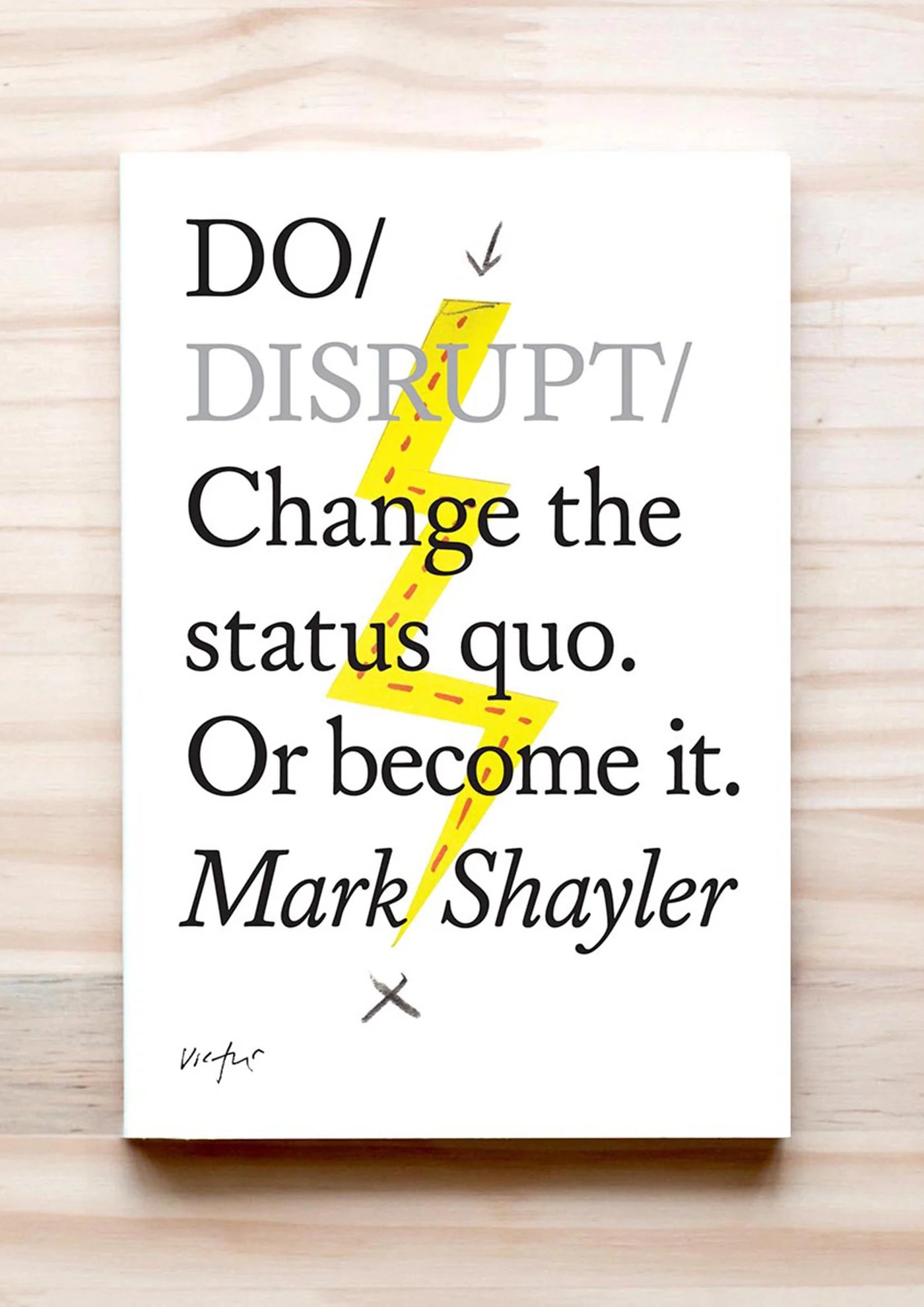 Do Disrupt - Mark Shayler