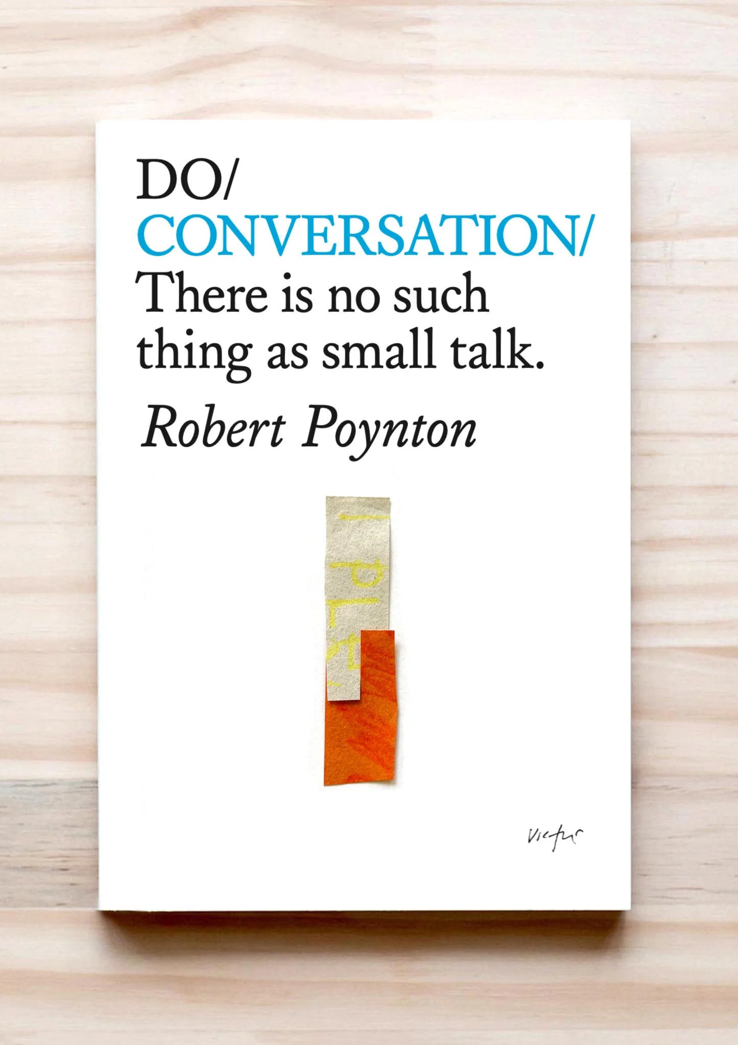Do Conversation – Robert Poynton