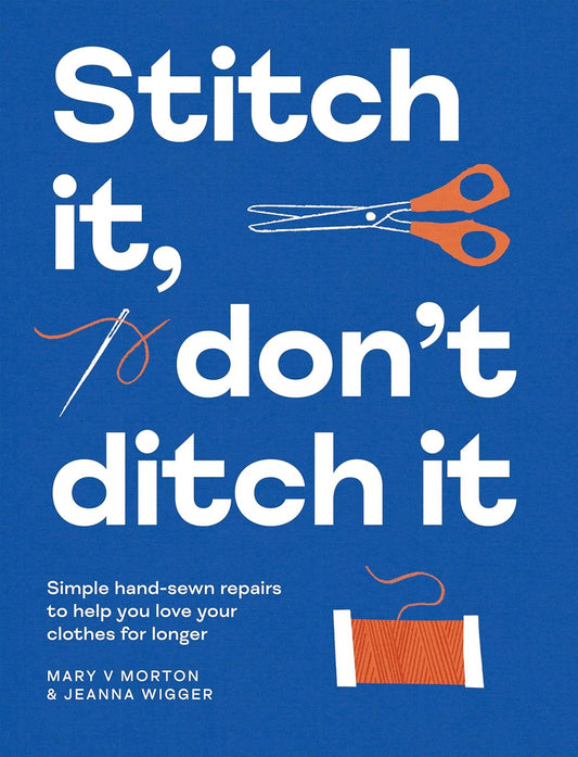 Stitch it, don't ditch it