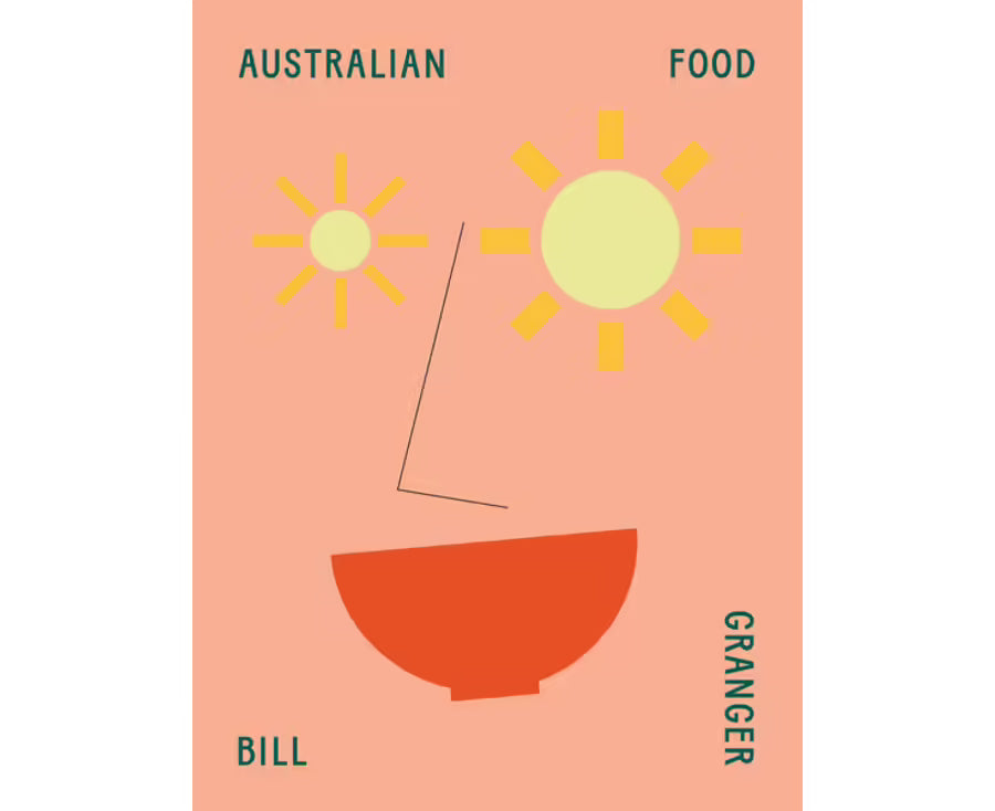 Australian Food - Bill Granger