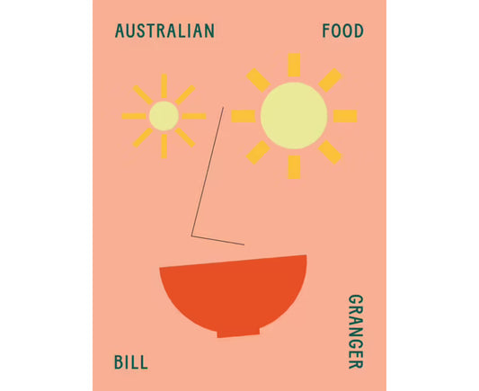 Australian Food - Bill Granger