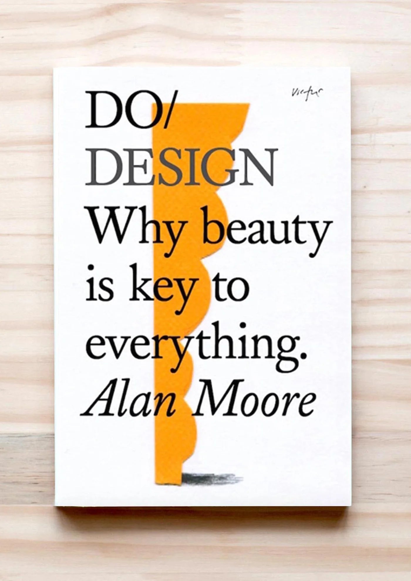 Do Design: Alan Moore