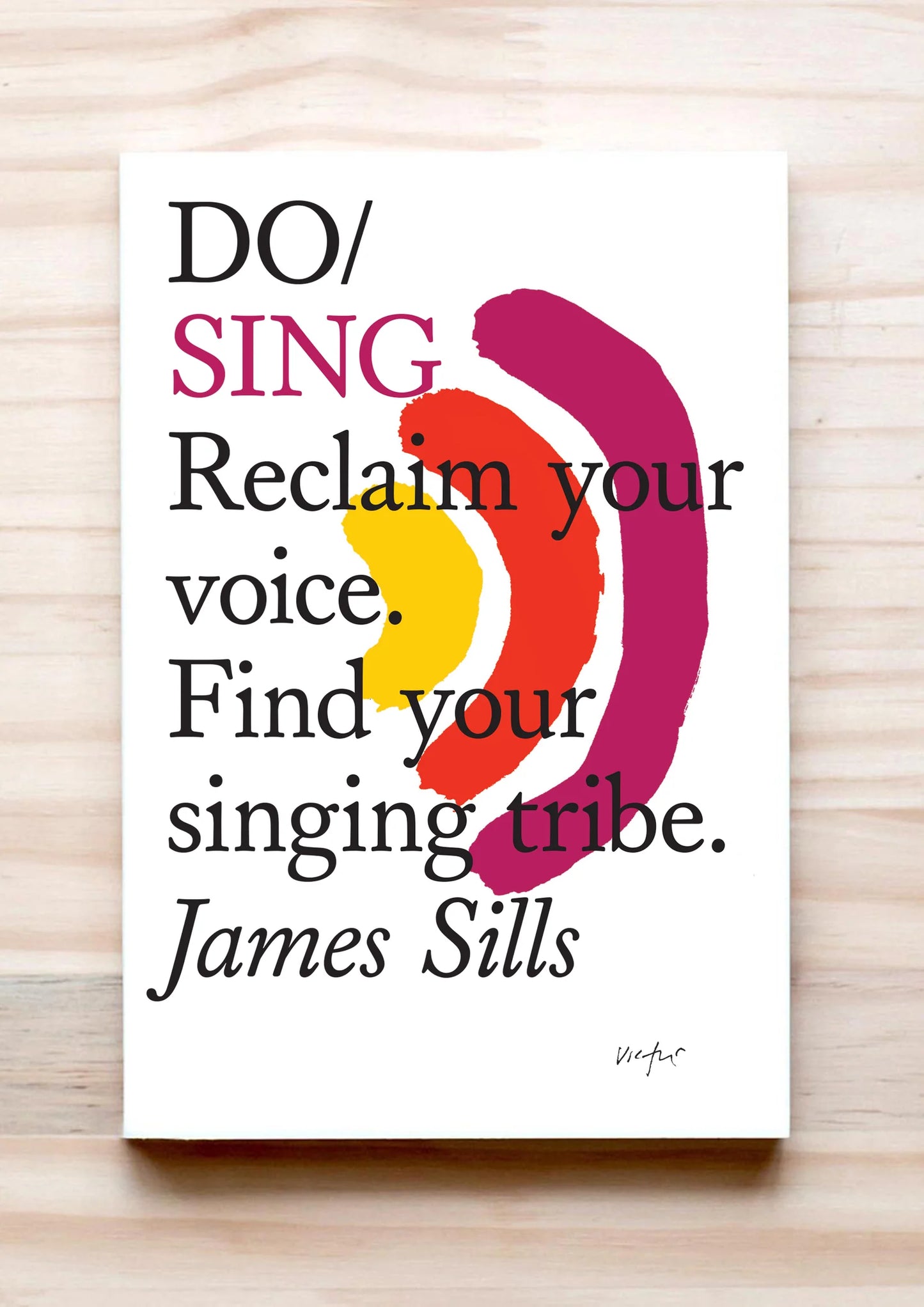 Do Sing: Reclaim Your Voice