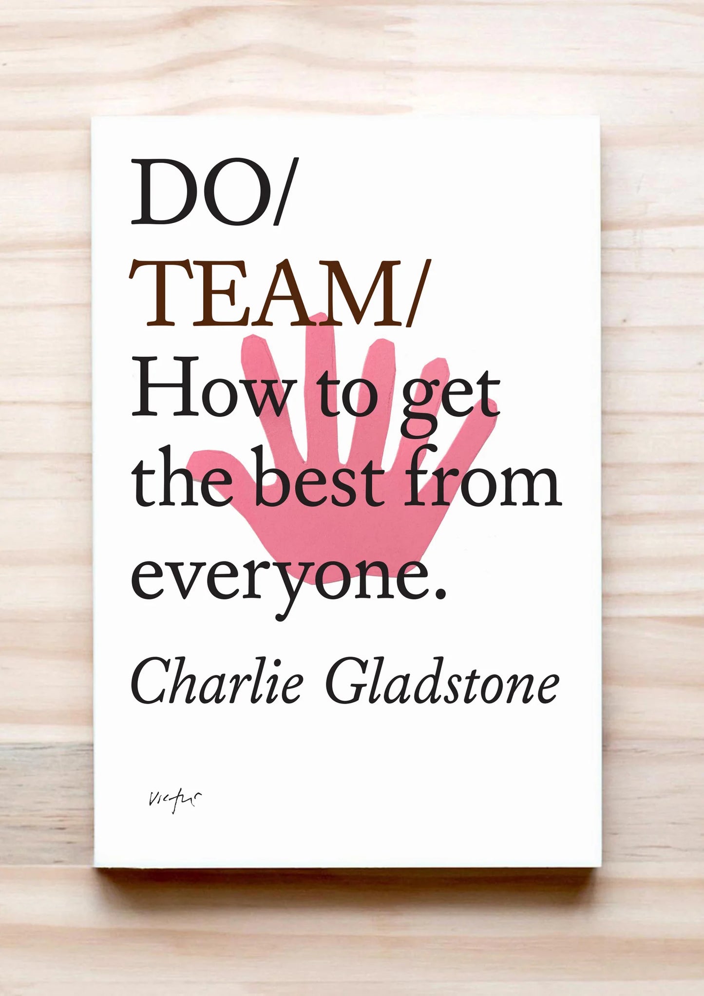 Do Team - Charlie Gladstone