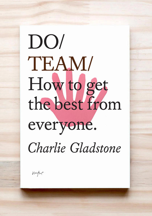 Do Team - Charlie Gladstone