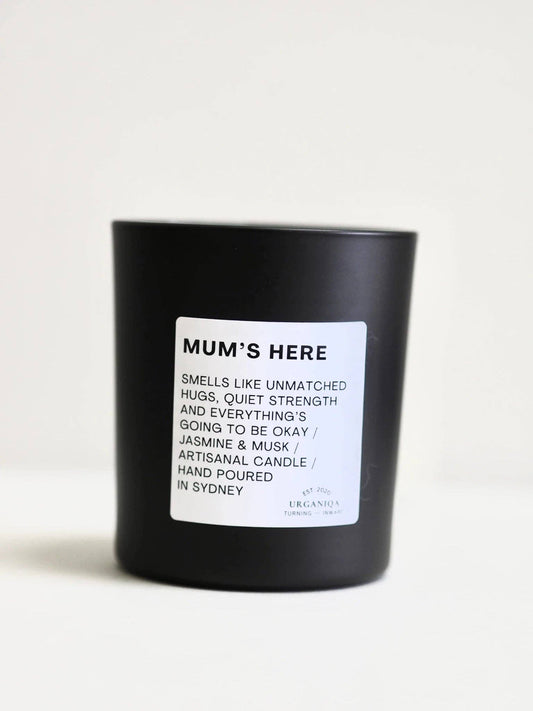Mum's Here Scented Candle | Unfiltered Collection